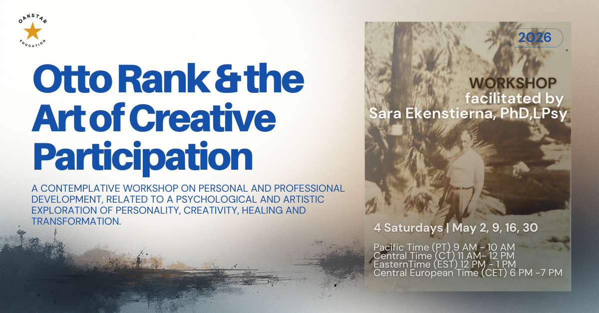 Begins May 2nd: Otto Rank and the Art of Creative Participation online workshop